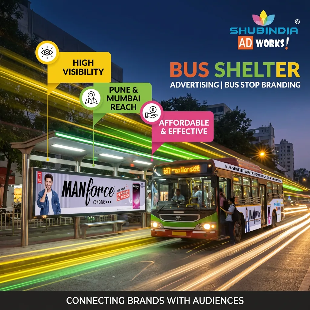 Bus shelter advertising creative by Shubindia Ad Works 4 — Shubindia Ad Works